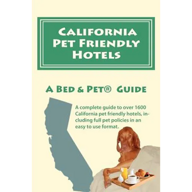 California Pet Friendly Hotels