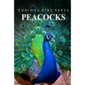 Peacocks - Curious Kids Press