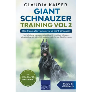 Giant Schnauzer Training Vol 2 - Dog Training for your grown-up Giant Schnauzer