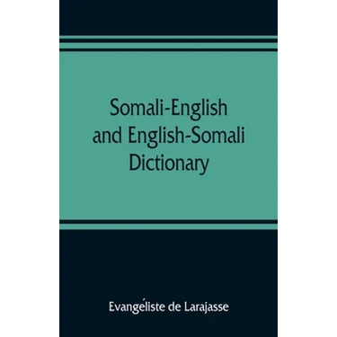 Somali-English and English-Somali dictionary