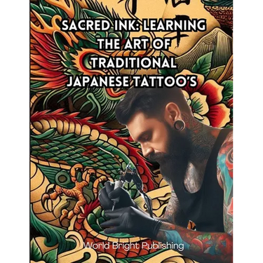 Sacred Ink: Learning the Art of Traditional Japanese Tattoo's