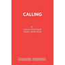Calling: A Comedy in One Act