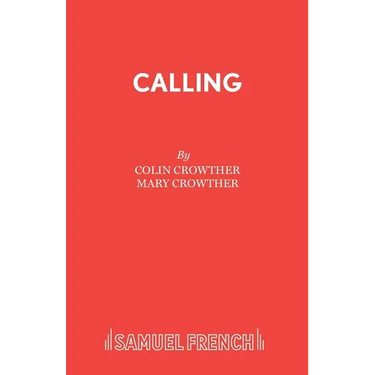 Calling: A Comedy in One Act