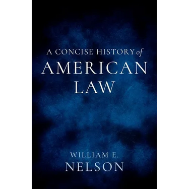 A Concise History of American Law