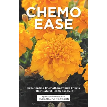 Chemo Ease: Experiencing Chemotherapy Side Effects - How Natural Health Can Help