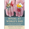 Ritual at World's End: Cláudio Carvalhaes
