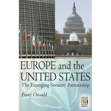 Europe and the United States: The Emerging Security Partnership