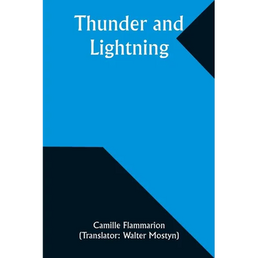 Thunder and Lightning