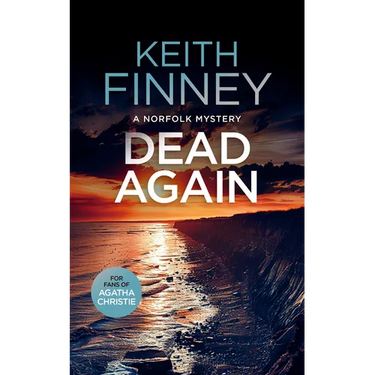 Dead... Again: A Cozy British Murder Mystery Series