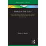 Rivals in the Gulf: Yusuf Al-Qaradawi, Abdullah Bin Bayyah, and the Qatar-Uae Contest Over the Arab Spring and the Gulf Crisis