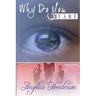 Why Do You Stare?: A Reflection of Me Through Poetry