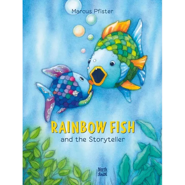 Rainbow Fish and the Storyteller
