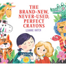 The Brand-New, Never-Used, Perfect Crayons