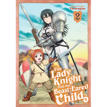 The Lady Knight and the Beast-Eared Child Vol. 2