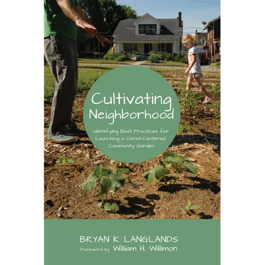 Cultivating Neighborhood