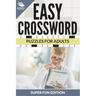 Easy Crossword Puzzles For Adults Super Fun Edition