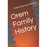 Orem Family History
