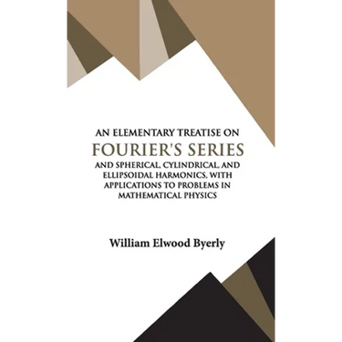 An Elementary Treatise on Fourier Series