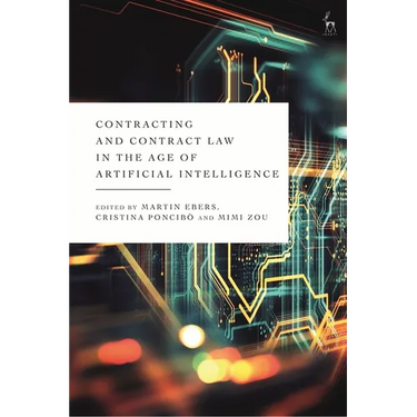 Contracting and Contract Law in the Age of Artificial Intelligence