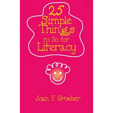 25 Simple Things to Do for Literacy