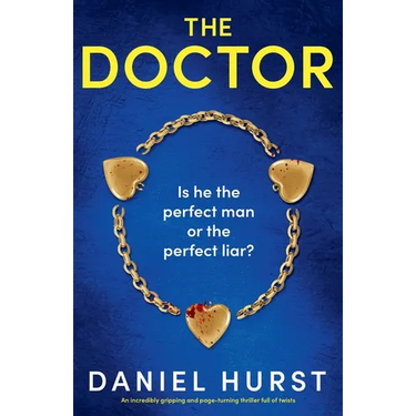 The Doctor: An incredibly gripping and page-turning thriller full of twists