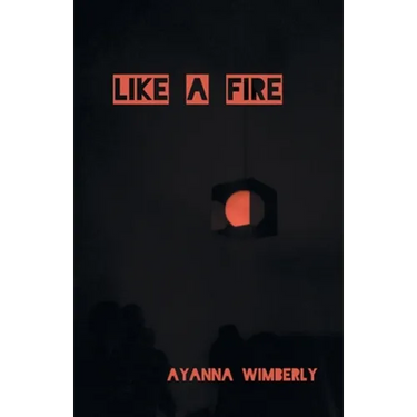 Like A Fire
