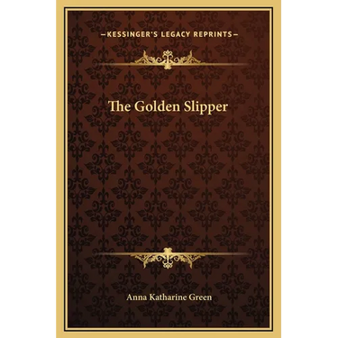 The Golden Slipper