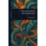 The Mother's Recompense
