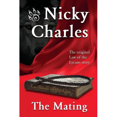 The Mating: The Original Law of the Lycans story