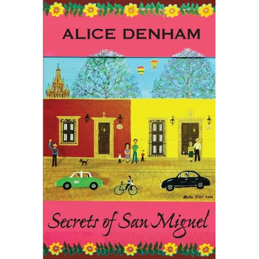 Secrets of San Miguel