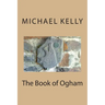 The Book of Ogham