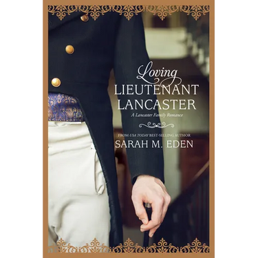 Loving Lieutenant Lancaster: Volume 4