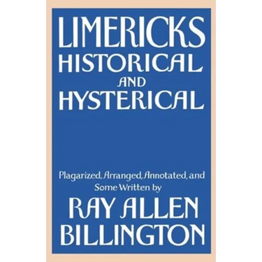 Limericks: Historical and Hysterical