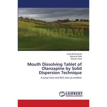 Mouth Dissolving Tablet of Olanzapine by Solid Dispersion Technique