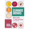 Summer Drinks (2nd Edition): 16 Quick & Easy Drink Recipes That Will Cool You Down In The Summer