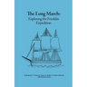 The Long March: Exploring the Franklin Expedition
