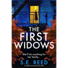 The First Widows: A Completely Unputdownable Domestic Thriller