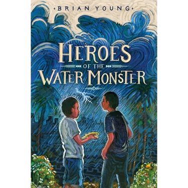 Heroes of the Water Monster
