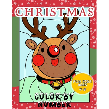 Christmas Color By Number for Kids Ages 4-8: Christmas Coloring Activity Book - Children Holiday Coloring Book with Large Pages