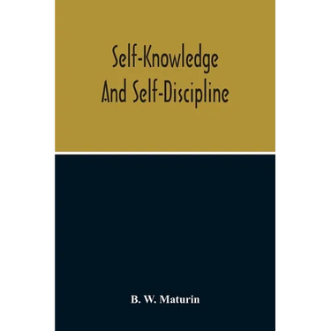 Self-Knowledge And Self-Discipline