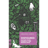 Disfigured: On Fairy Tales, Disability, and Making Space