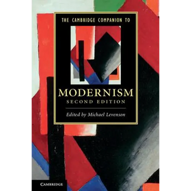 The Cambridge Companion to Modernism