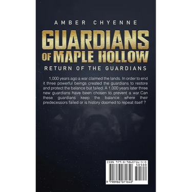 Guardians Of Maple Hollow: Return Of The Guardians