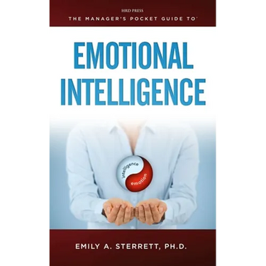 The Manager's Pocket Guide to Emotional Intelligence