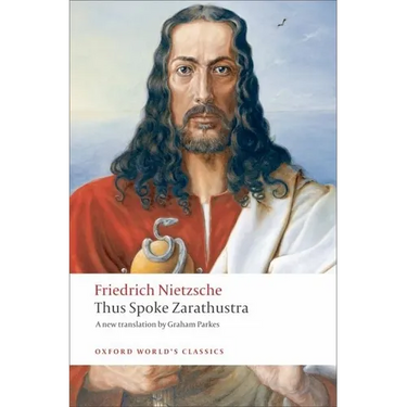 Thus Spoke Zarathustra: A Book for Everyone and Nobody