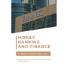 Money, Banking, and Finance