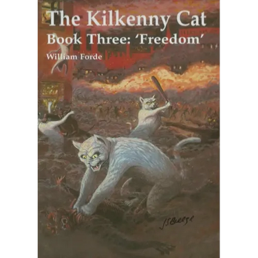 The Kilkenny Cat - Book Three