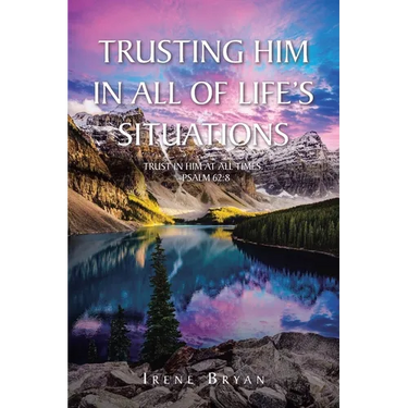 Trusting Him in All of Life's Situations