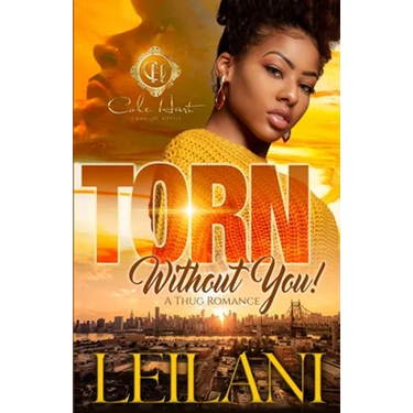 Torn Without You: A Thug Romance