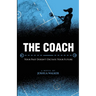 The Coach: Your Past Doesn't Dictate Your Future
